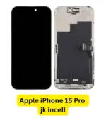 Apple iPhone 15 Pro Display JK Incell Lcd+Touch (Prezzo Fabbrica jk Nero)