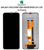 SAMSUNG GALAXY A03 CORE DISPLAY LCD (SM-A032F) LCD DISPLAY + TOUCHSCREEN no Frame