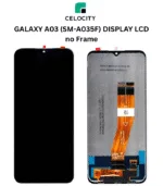 SAMSUNG GALAXY A03 DISPLAY LCD (SM-A035F) LCD DISPLAY + TOUCHSCREEN (no EU) no Frame