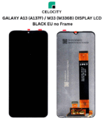 GALAXY-A13-A137F-M33-M336B-DISPLAY-LCD-BLACK-EU-no-Frame-CELOCITY-official-images