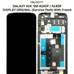 SAMSUNG GALAXY A14 A145P A145R LCD DISPLAY + TOUCHSCREEN (Original) With Frame - Service Pack