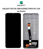 SAMSUNG GALAXY A22 5G DISPLAY LCD (SM-A226B) - LCD DISPLAY + TOUCHSCREEN no Frame