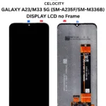 GALAXY A23/M33 5G (SM-A235F/SM-M336B) DISPLAY LCD no Frame