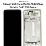 SAMSUNG GALAXY A53 5G (SM-A536B) DISPLAY LCD + TOUCHSCREEN (ORGINAL SERVICE PACK) WITH FRAME