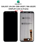 GALAXY J4+/J6+ (SM-J415F / SM-J610F) DISPLAY LCD no Frame