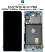 SAMSUNG GALAXY S20 FE 5G (SM-G780 SM-G781) LCD DISPLAY ORGINAL (Service Pack) With Frame