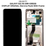 SAMSUNG GALAXY S21 5G (SM-G991B) DISPLAY ORGINAL (Service Pack) With Frame