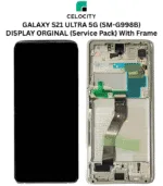 SAMSUNG GALAXY S21 ULTRA 5G (SM-G998B) DISPLAY ORGINAL (Service Pack) With Frame