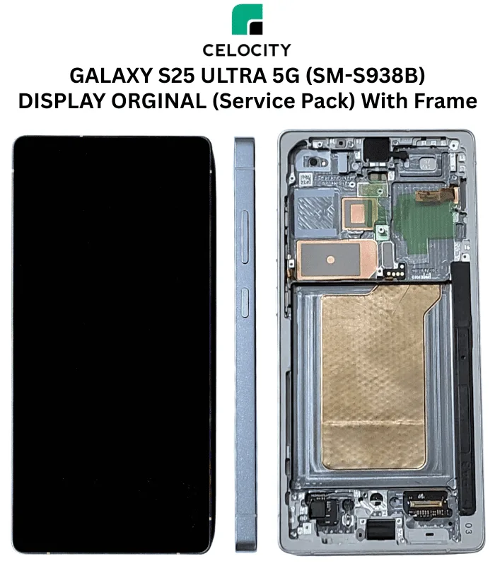 GALAXY S25 ULTRA 5G (SM-S938B) DISPLAY ORGINAL (Service Pack) With Frame