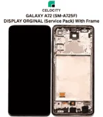 SAMSUNG GALAXY A72 (SM-A725F) LCD DISPLAY TOUCHSCREEN ORIGINAL WITH FRAME (Service Pack)