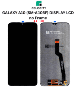 SAMSUNG GALAXY A10 DISPLAY LCD (SM-A105F) DISPLAY LCD + TOUCHSCREEN no Frame