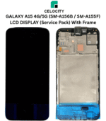 SAMSUNG GALAXY A15 4G (SM-A155F) / A15 5G (SM-A156B) LCD DISPLAY ORGINAL (Service Pack) With Frame