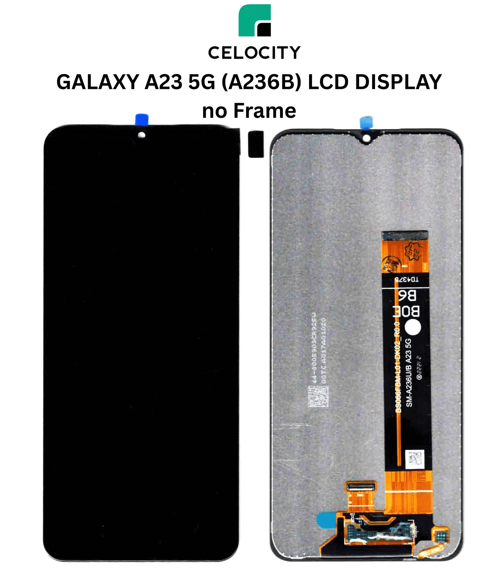 SAMSUNG GALAXY A23 5G (SM-A236B/U) DISPLAY LCD + TOUCHSCREEN no Frame